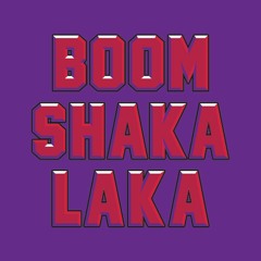 Boom Shakalaka - Vu Kem RMX