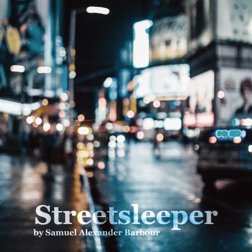 Streetsleeper - Samuel Alexander Barbour