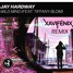 Wild Mind Feat. Tiffany Blom(Xavi Fénix Remix) - Jay Hardway