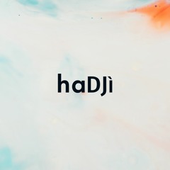 haDjì - Ultimate Collection