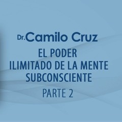 El Poder Ilimitado De La Mente Subconsciente - Parte 2 (OFICIAL) EXT 429