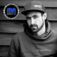 Stas Afro - Chill Out Planet Radioshow on Megapolis 89.5 FM (06-12-2019)