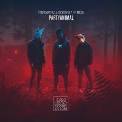 Toneshifterz & Sickddellz ft. MC DL - Party Animal