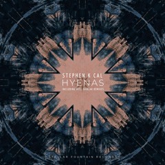 Stephen K Cal - Hyenas (VieL Remix) [Stellar Fountain]