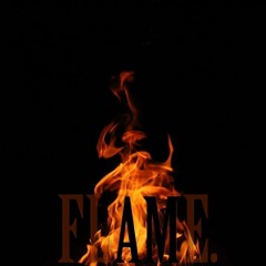 FLAME- Remastered