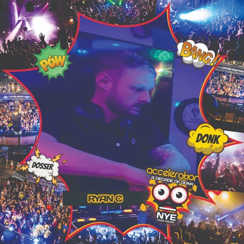 Acceleration NYE 2019 - Ryan C Promo Mix