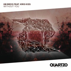 GB BROS feat. Kris Kiss - Without You