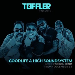Toffler presents: Goodlife & High Soundsystem DJ contest Roel Kant