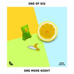 One Of Six - One More Night
