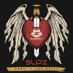 SLiPZ - HURT