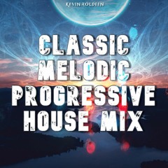 Classic Melodic Progressive House Mix | 3 Hours Edition