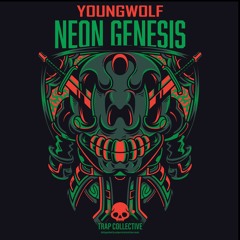Youngwolf - Neon Genesis