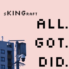 All Got Did (prod. BIG $QTCH)