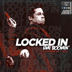 J-Mac - Locked In (feat. Umi Boomin)