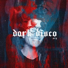 > >  DARK DISCO #021 podcast by PâLM < <