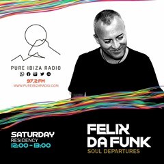 Felix Da Funk presents Soul Departures 2019