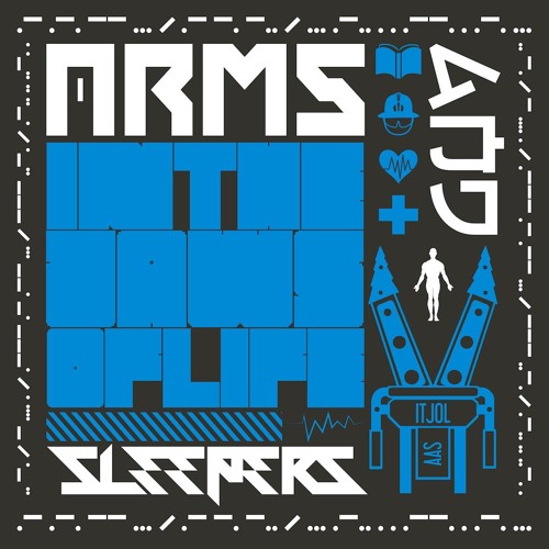 Arms and Sleepers - In The Jaws Of Life