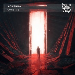 xChenda - Cure Me  [Chill Trap Release]