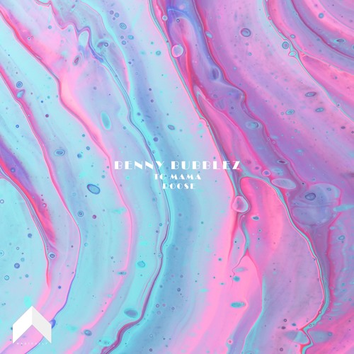 Benny Bubblez - To Mama ft. Roose [Magically Release]