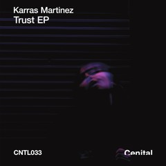Karras Martinez - Peak (Original Mix)[CNTL033] snippet