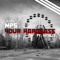 MP5 - Your HardBass Ft. Vitalij