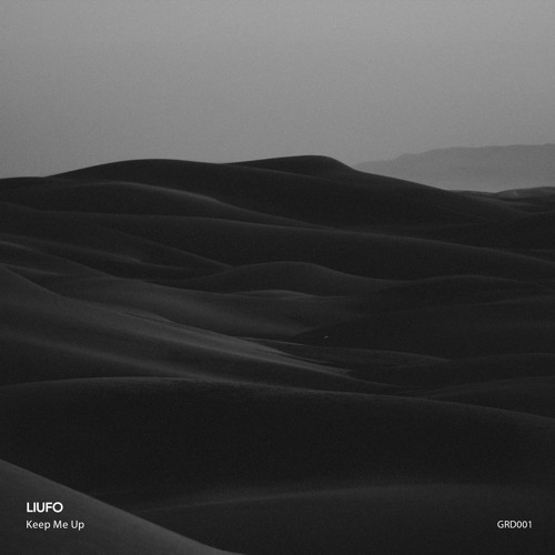 LIUFO - Keep Me Up