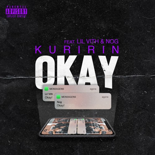KURIRIN - OKAY (feat. LIL VITH & NOG) [Prod. Chuo]