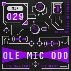 HD Mix #029 - Ole Mic Odd