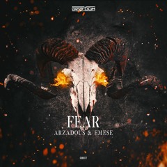 Arzadous ft. Emese - Fear [OUT NOW]