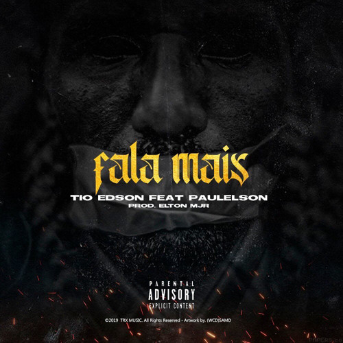 Tio Edson - Fala Mais (Feat. Paulelson) [Prod. Elton Mjr]