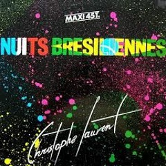 Christophe Laurent - Nuits Brésiliennes_Morlack Edit