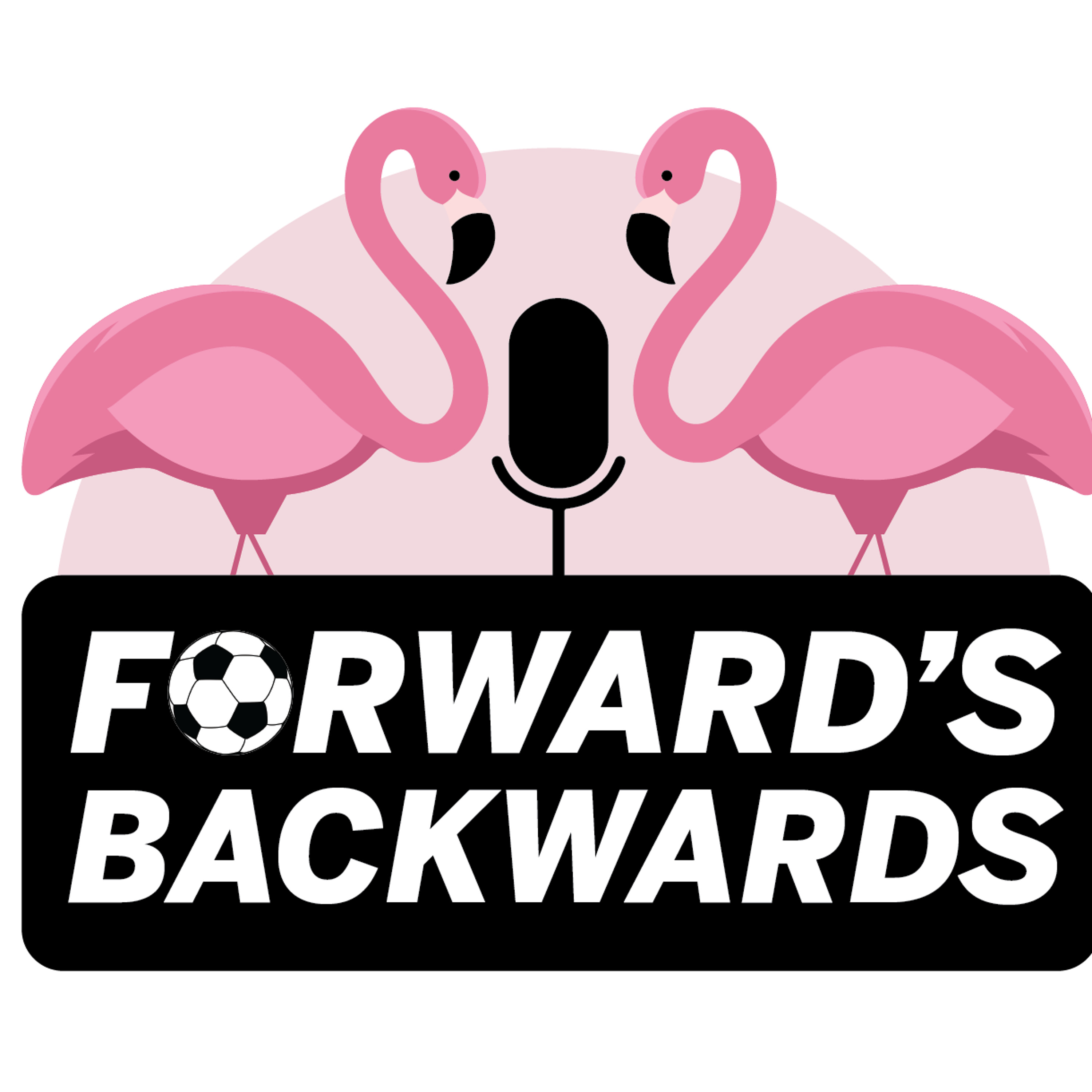 Forward\'s Backwards Podcast