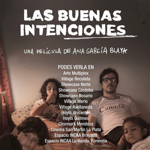 Stream Estreno: Crítica de Las buenas intenciones by La autopista del sur |  Listen online for free on SoundCloud