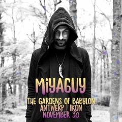 MiyaGuy @ The Gardens Of Babylon