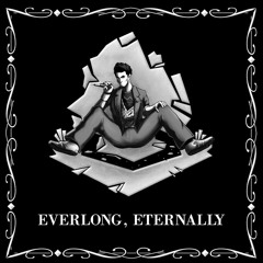 Everlong, Eternally