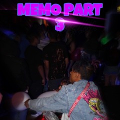 MEMO pt.3(Prod. mathiastyner)