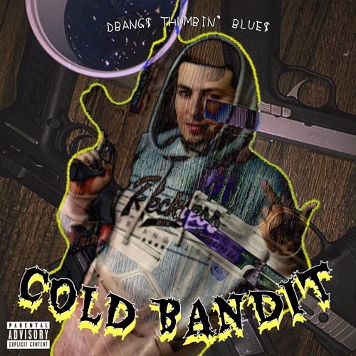 DBANG$ - Cold Bandit [New 2019 ]