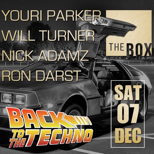 Back To The Techno @ The Box - 07 - 12 - 2019 - Ron Darst