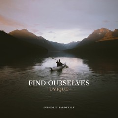 UVIQUE - Find Ourselves {Radio Edit}