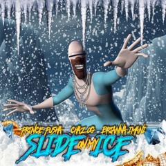 Slide on My Ice (feat. Brianna Imani & Prince Pusha)