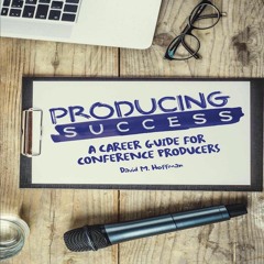 Why Business Owners Should Produce a Conference