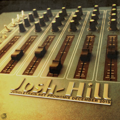 josh-hill - jungletrain.net promomix december 2019