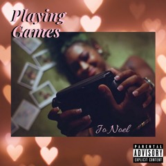 Jo Noel - PlayingGames (response to Summer Walker)