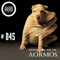 AorMos # Modulating The Air 045 (December 27)@ CosmosRadio.de