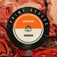 SpaceJockeyy - Sovereign OUT NOW [PRIME ACCESS EXCLUSIVE]