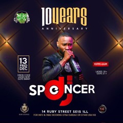 DJ SPENCER 10YEARS ANNIVERSARY 2019 MIX CD