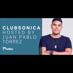 Clubsonica Radio 020 - Juan Pablo Torrez & guest Parallel Universe