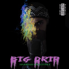 el nene judah - Big Drip (spanish freestyle)