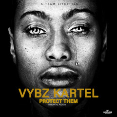 Vybz Kartel - Protect Them [Immortal Riddim]