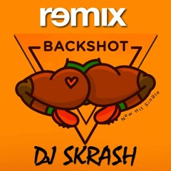 Remix backshot Tony mix X Dj Skrash.mp3